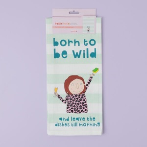 ROSIE MADE A THING TEA TOWEL - Born To Be Wild