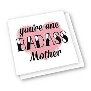Products: Square Card – You’re One Badass Mother