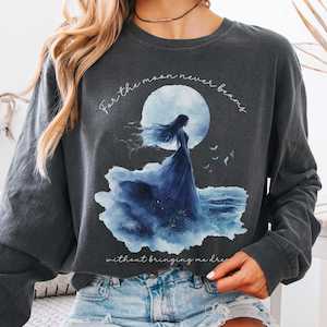 Edgar Allan Poe Shirt Edgar Allan Poe Sweatshirt Poe Clothing: For The Moon Never Beams Without Bringing Me Dreams Edgar Allan Poe Long Sleeve Shirt