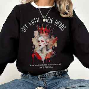 Alice In Wonderland: Red Queen Alice in wonderland Sweatshirt