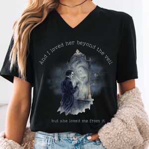 Edgar Allan Poe Shirt Edgar Allan Poe Sweatshirt Poe Clothing: And I Loved Her Beyond The Veil Poe V-neck