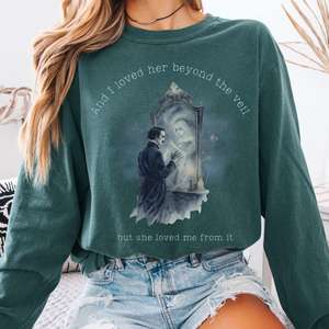 And I Loved Her Beyond The Veil Poe Long sleeve Tee