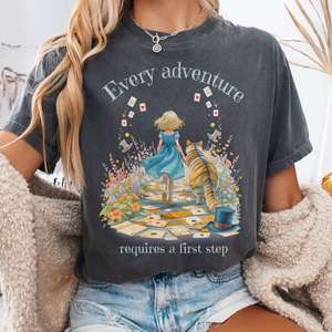Every Adventure Requires a First Step Alice Tee