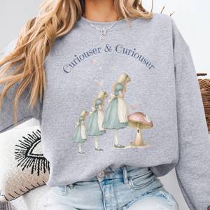 Alice In Wonderland: Curiouser and Curiouser Alice Sweatshirt