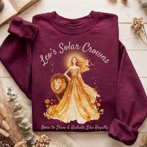 Zodiac Birth Month: Leo's Solar Crowns Zodiac Sweatshirt