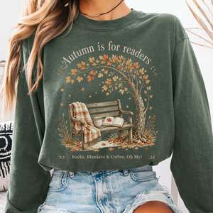 Long Sleeve Tees: Autumn Is for Readers Literary Long Sleeve