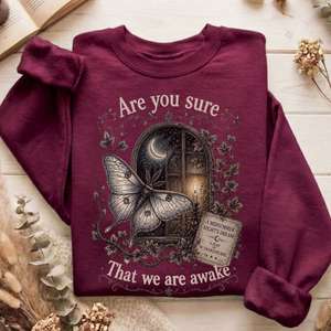 Sweatshirts Only: Are You Sure That We Are Awake A Midsummer Night's Dream Shakespeare Sweatshirt