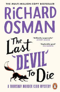 Comedy: The Last Devil to Die: #4 of The Thursday Murder Club Mysteries