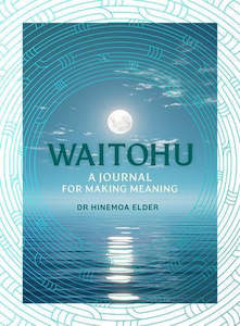 Notebooks Journals Notepads: Waitohu: A Journal For Making Meaning