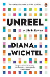 Autobiography: Unreel: A Life in Review