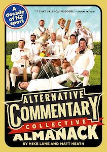 Alternative Commentary Collective Almanack: A Decade of NZ Sport