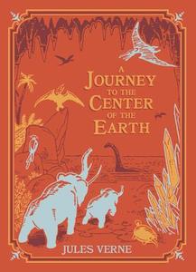 Literary Non Fiction: A Journey to the Center of the Earth (Illustrated Hardback Bonded Leather Edition)