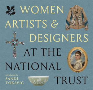 Art: Women Artists & Designers at the National Trust