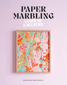 Paper Marbling: Learn in a Weekend