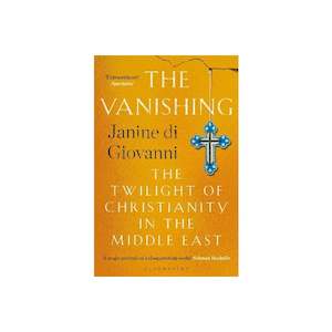 Books: The Vanishing: The Twilight of Christianity in the Middle East