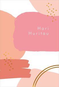 Card: Te Koha: Hari Huritau