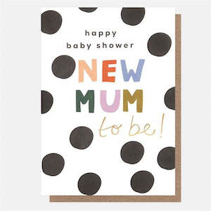 Greeting Cards: Card: New Mum to Be Baby Shower