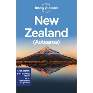 Travel Writing: Lonely Planet New Zealand (Aotearoa)