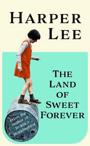 Literary Non Fiction: The Land of Sweet Forever