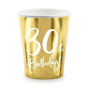 Cups: Gold 30th Birthday Cups 6pk