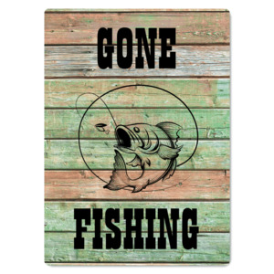 Products: Gone Fishing Sign