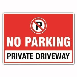 No Parking Private Driveway Sign