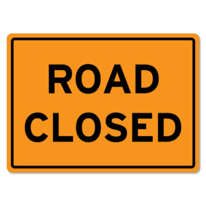 Products: Road Closed Sign