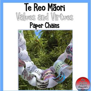 Products: Te Reo Māori Values and Virtues Paper Chains - The Te Reo Māori Classroom
