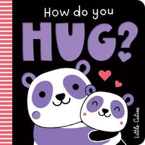 Baby Books: High Contrast Board Books How Do you Hug