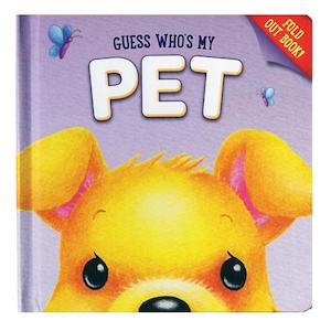 First Books: Guess Whos My Pet
