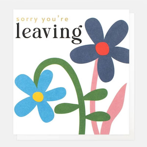 Caroline Gardner: Sorry You're Leaving Card