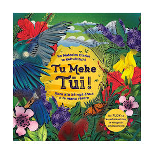 Books Stationery Childrens: Tu Meke Tui! Te Reo