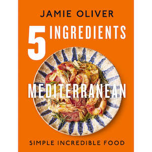 5 Ingredients Mediterranean by Jamie Oliver
