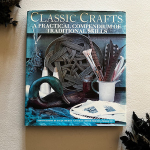 Products: Classic Crafts A Practical Compendium of Traditional Skills The Witchery NZ