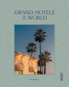 Books: GRAND HOTELS OF THE WORLD