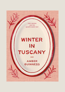 Books: WINTER IN TUSCANY BY AMBER GUINNESS