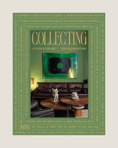 Books: COLLECTING: LIVING WITH ART - BY KYM ELPHINSTONE