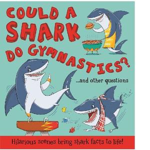 Could a Shark Do Gymnastics? Picture Story Book