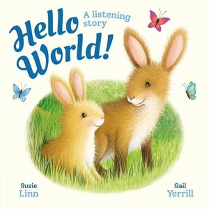 Hello World Picture Story Book by Susie Linn