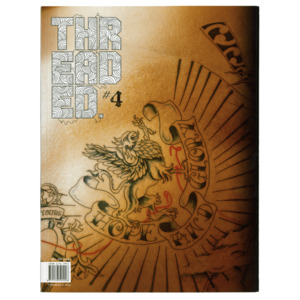 Products: Threaded Magazine Ed. 4 - 'The Hope and Glory' Issue - Threaded Magazine