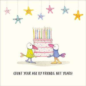 Count Your Age By Friends - Birthday Card