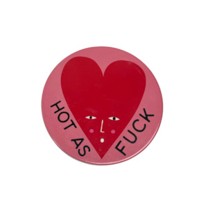 Coaster - Hot As Fuck