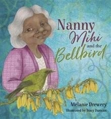 Products: Book- Nanny Mihi and the Bellbird
