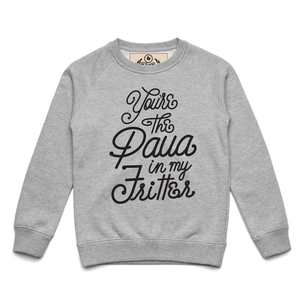 Kids Sweatshirts: You're the Paua in My Frita Kids Sweatshirt