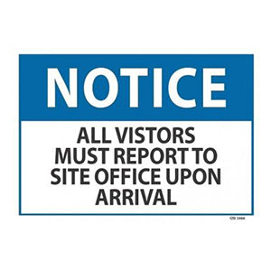 Construction Building Site First Aid Kits: Notice All Visitors Must Report To Site Office 340mm x 240mm
