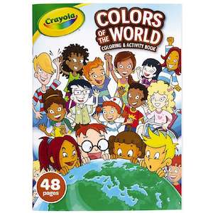 Crayola: Crayola Colours of The World Coloring & Activity Book