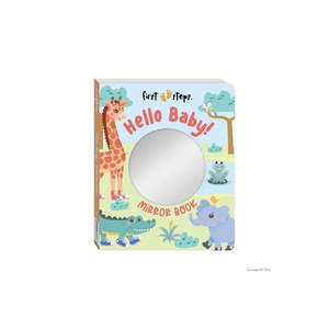 Under 2 Years: Hinkler First Steps Hello Baby! Mirror Board Book
