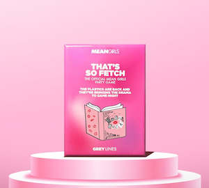 That's So Fetch: The Official Mean Girls Party Game