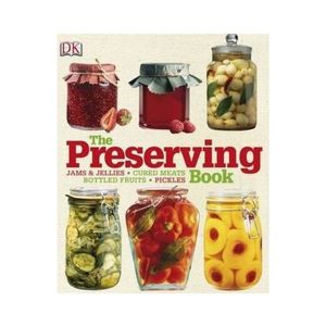 New Arrivals: The Preserving Book - Lynda Brown