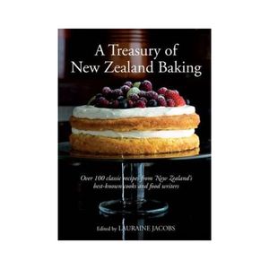A Treasury of New Zealand Baking - edited by Lauraine Jacobs
